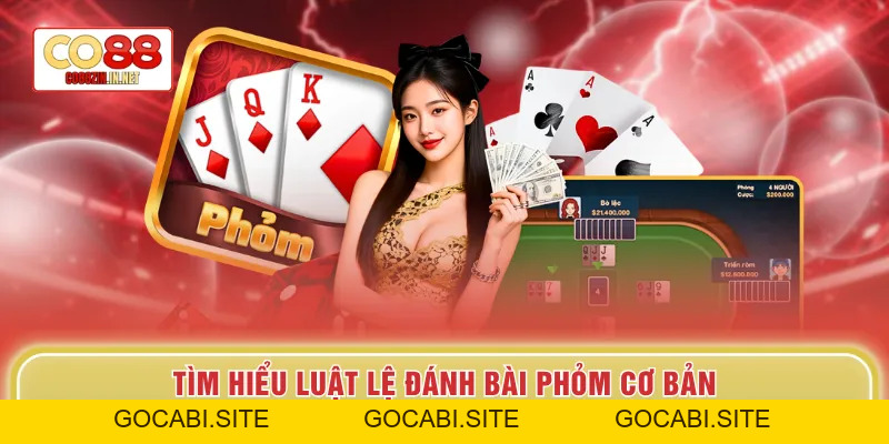 Phỏm Co88 - Game Trí Tuệ Với Cơ Hội Nhận Thưởng Lớn - gocabi.site