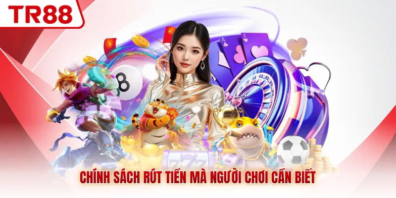 Điều Khoản Điều Kiện TR88 - Cập Nhật Quy Định Mới Cần Biết - gocabi.site