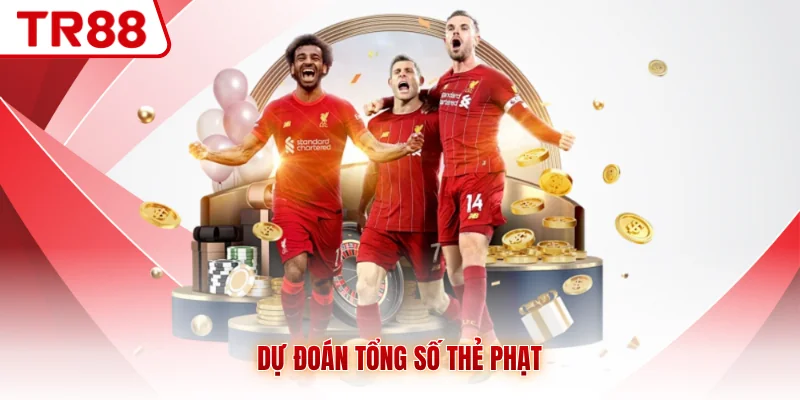 Kèo Thẻ Phạt TR88 - Giải Thích Chi Tiết Cho Người Mới - gocabi.site